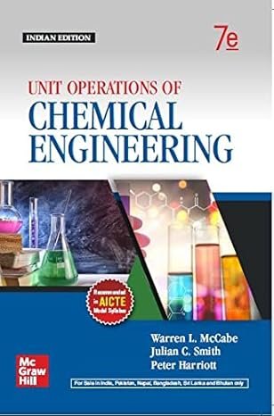 Unit Operations of Chemical Engineering, 7th Edition